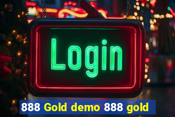 888 Gold demo 888 gold