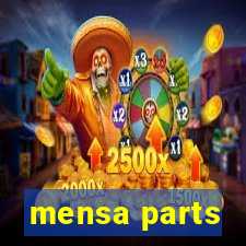 mensa parts