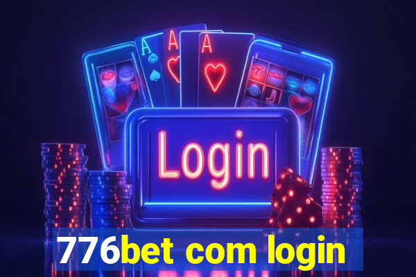 776bet com login