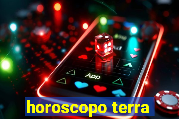 horoscopo terra