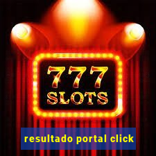 resultado portal click