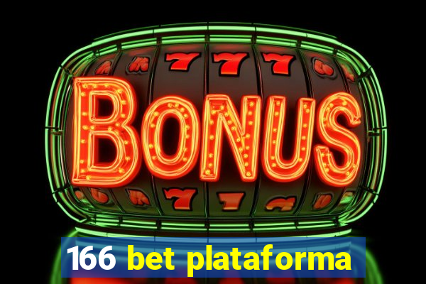 166 bet plataforma