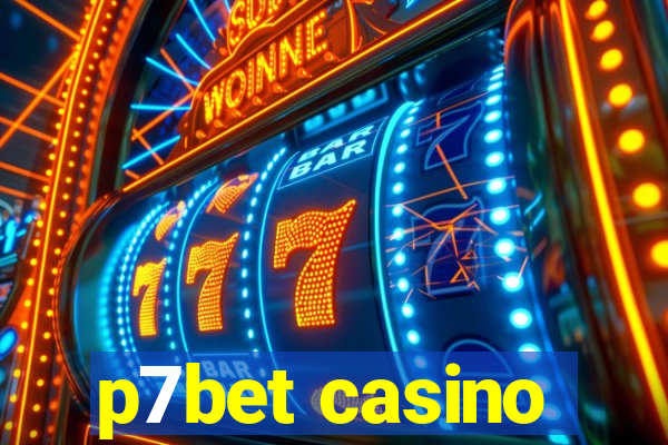 p7bet casino