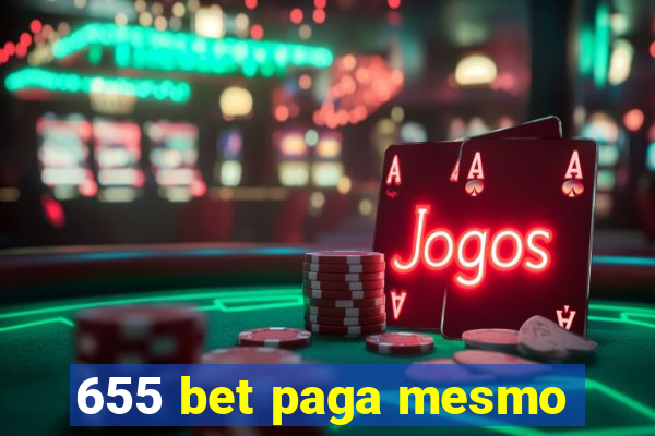 655 bet paga mesmo