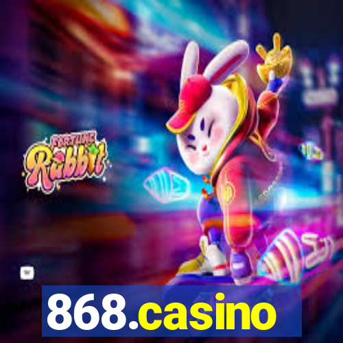 868.casino