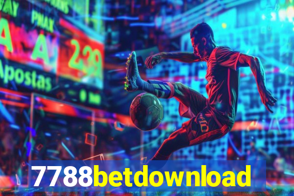 7788betdownload