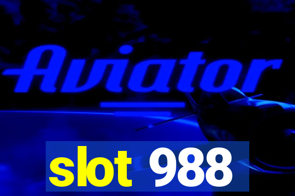 slot 988