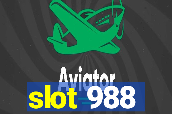 slot 988