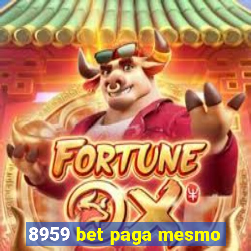 8959 bet paga mesmo