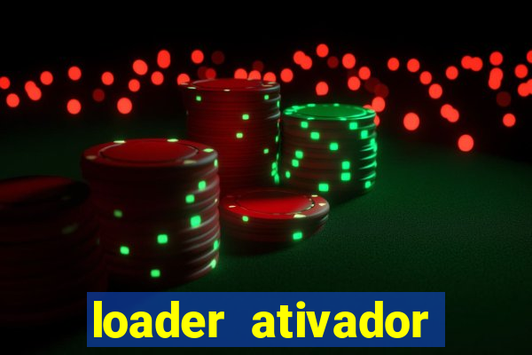 loader ativador windows 7