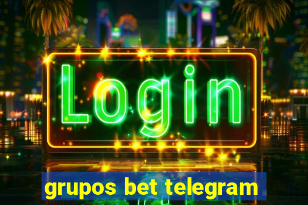 grupos bet telegram