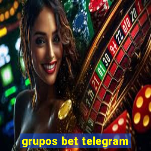 grupos bet telegram