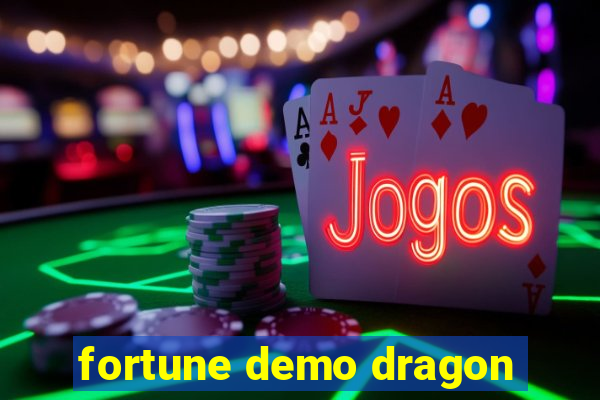 fortune demo dragon