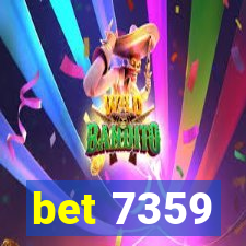 bet 7359