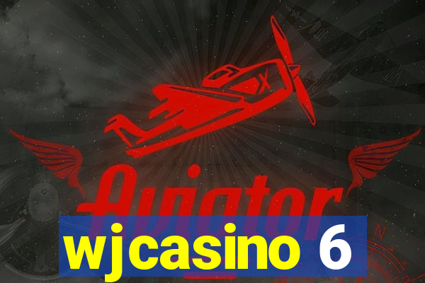 wjcasino 6