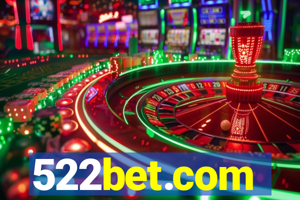 522bet.com