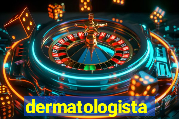 dermatologista quanto ganha