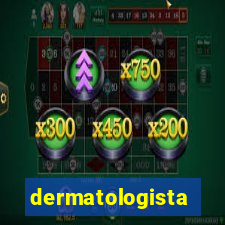 dermatologista quanto ganha