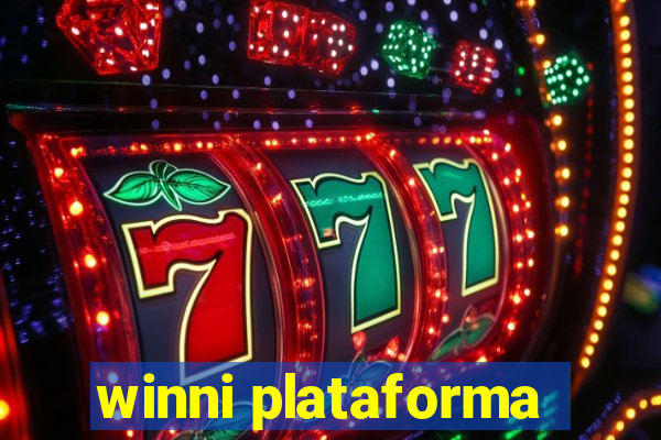 winni plataforma