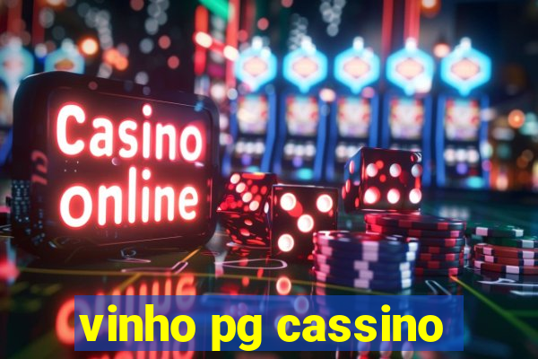 vinho pg cassino