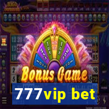 777vip bet