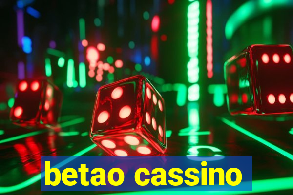 betao cassino