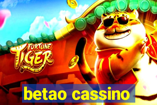 betao cassino