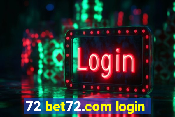 72 bet72.com login