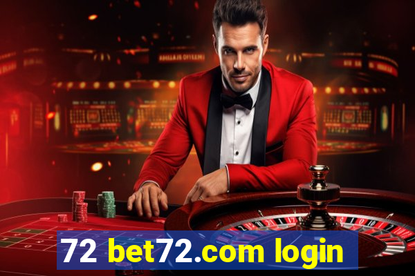 72 bet72.com login