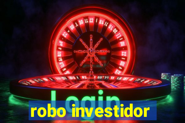 robo investidor