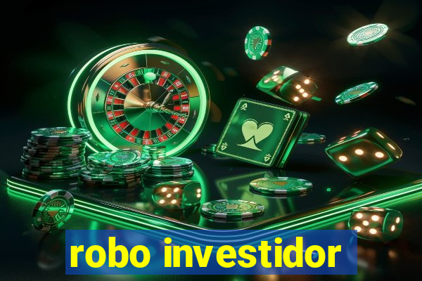 robo investidor