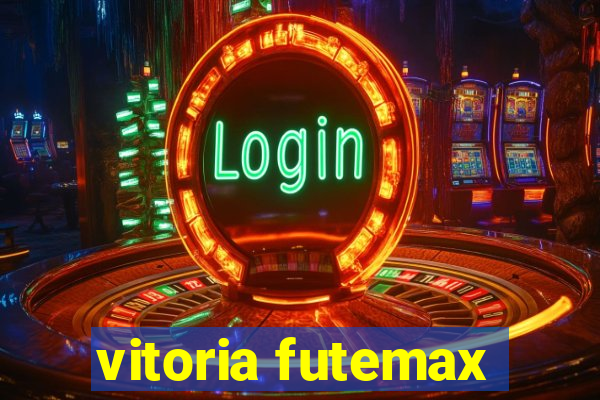 vitoria futemax