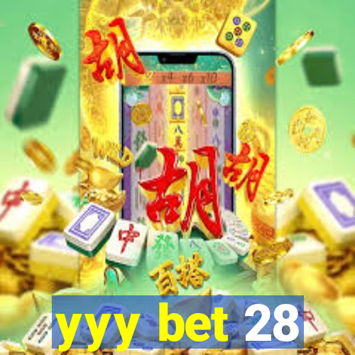 yyy bet 28