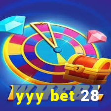 yyy bet 28