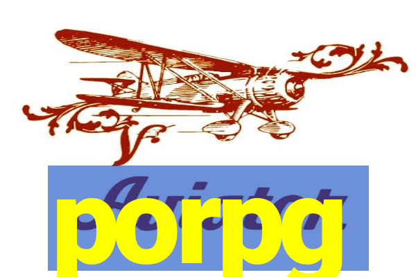 porpg