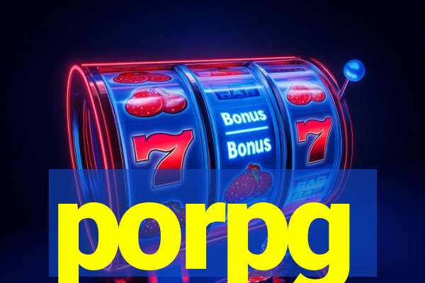 porpg