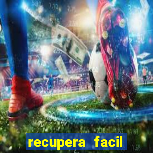 recupera facil reclame aqui