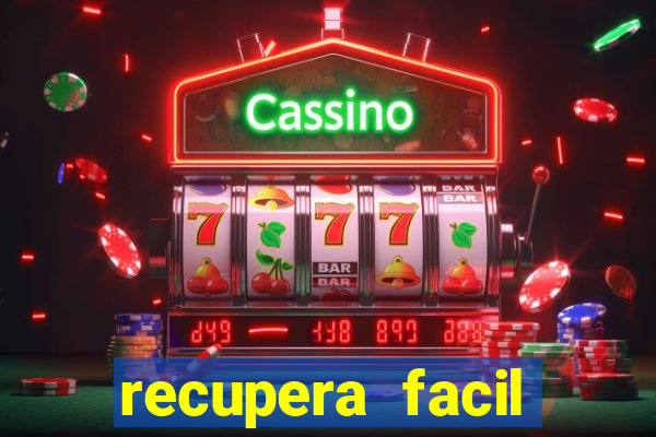 recupera facil reclame aqui