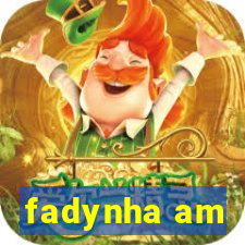 fadynha am