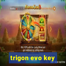 trigon evo key