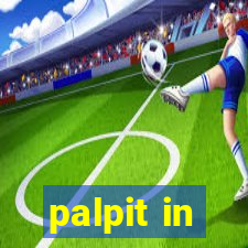 palpit in