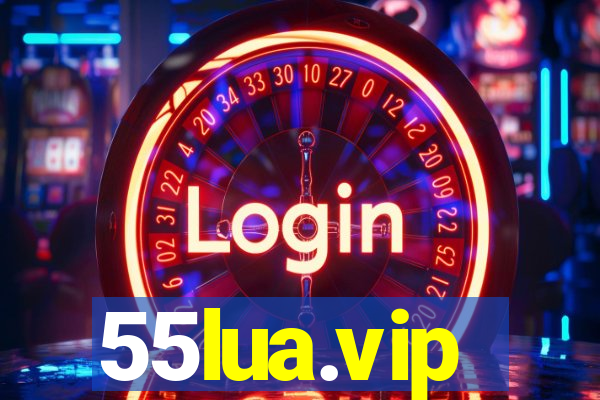 55lua.vip