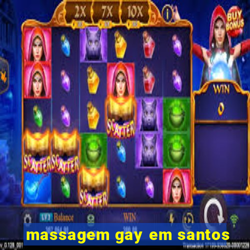 massagem gay em santos