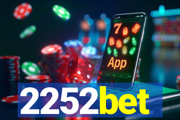 2252bet