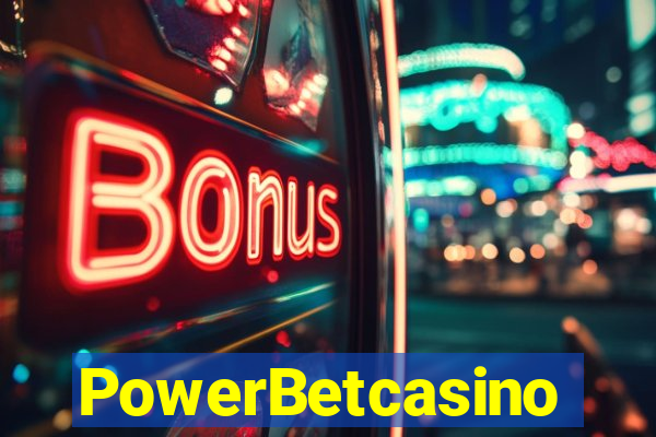 PowerBetcasino