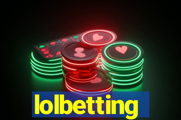 lolbetting