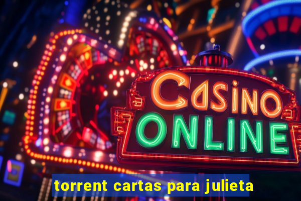 torrent cartas para julieta