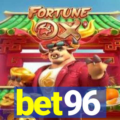 bet96