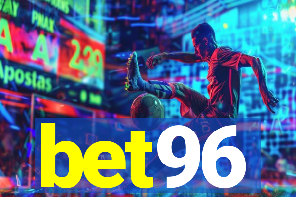 bet96