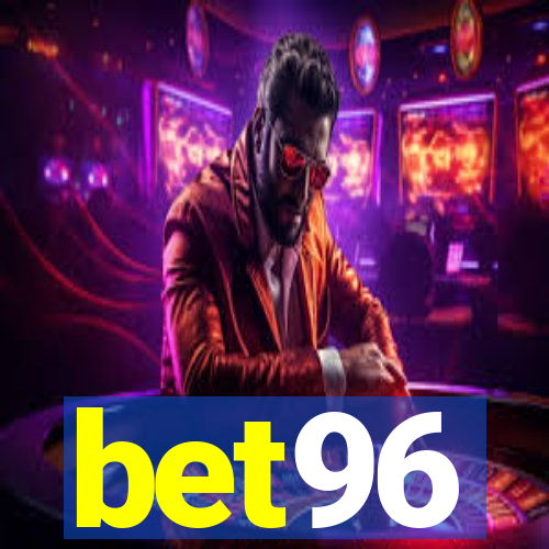 bet96